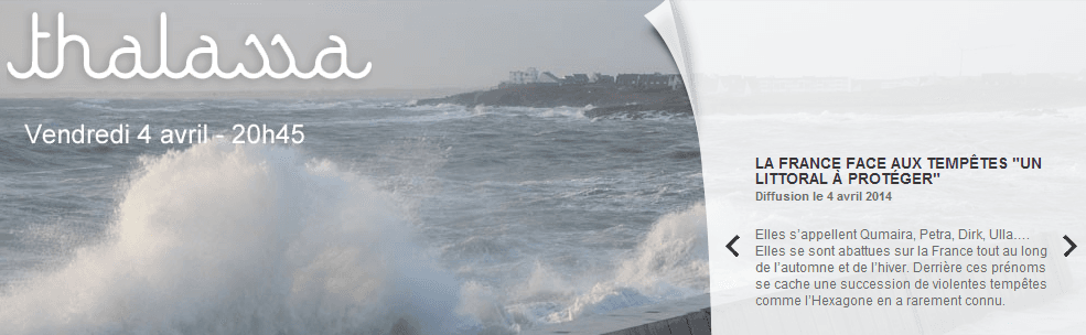 Image d'illustration pour Thalassa - La France face aux tempête - Un littoral à protéger